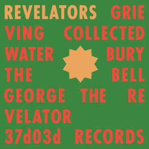 Download track Bury The Bell Revelators Sound System