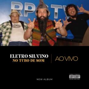 Download track Como É Bom Viver No Mato (Ao Vivo) Eletro Silvino