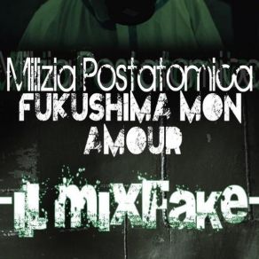 Download track Fiesta Milizia Postatomica