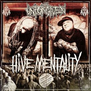 Download track Hive Mentality UNFORGIVEN