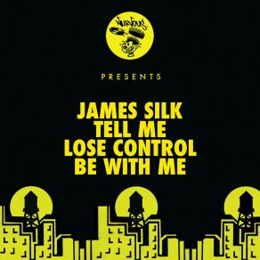 Download track Be With Me James Silk