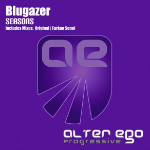 Download track Seasons (Furkan Senol Remix) Blugazer