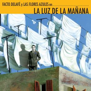 Download track La Luz De La Mañana Facto Delafé Y Las Flores Azules