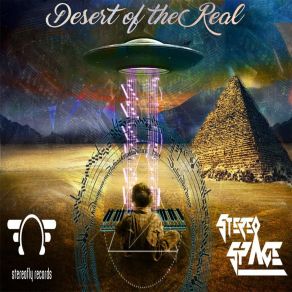 Download track Desert Of The Real (Original Mix) Stereo Space