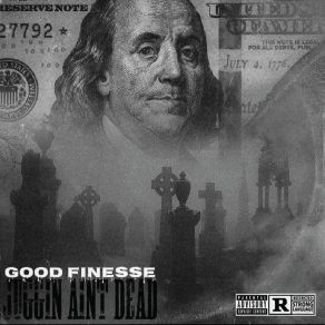 Download track Ain't Gotta Flex GoodFinesse