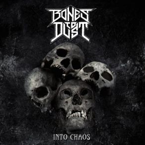 Download track Fear Of Death Bones To Dust