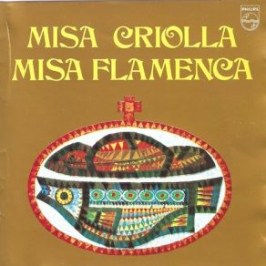 Download track 7. Misa Flamenca - Gloria Ariel Ramirez