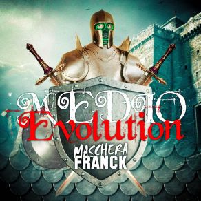 Download track Medio Evolution (Short Version) Maschera Franck