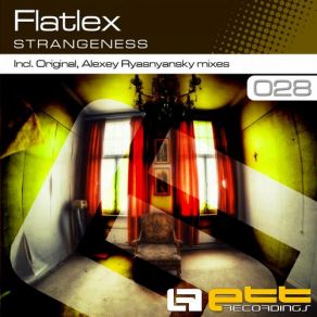 Download track Strangeness (Original Mix) Flatlex