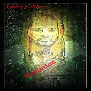 Download track Hard Luck Blues Larry Carr