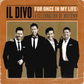 Download track Reach Out I'll Be There Il Divo