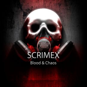 Download track Blood (Original Mix) Scrimex