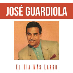 Download track El Día Más Largo José Guardiola