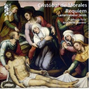 Download track 16. Requiem A 5 Missa Pro Defunctis 1544 - Agnus Dei - Agnus Dei I Cristóbal De Morales