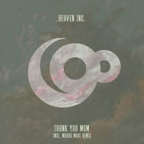 Download track Thank You Mom (Mauro Masi Club Remix) Heaven IncMauro Masi