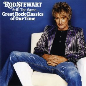 Download track Fooled Around And Fell In Love Rod Stewart