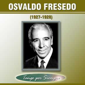 Download track No Hay Cianuro Osvaldo Fresedo