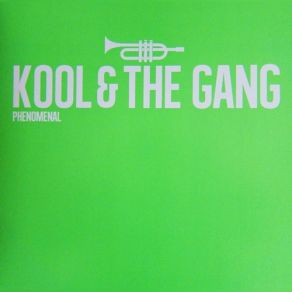 Download track Phenomenal Kool & The Gang