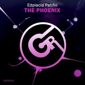 Download track The Phoenix (Radio Edit) Edplacid Patiño