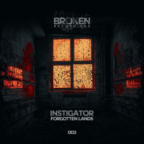 Download track Not Forgotten Lands Instigator