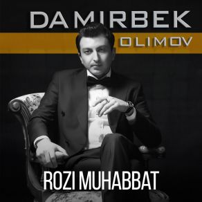 Download track Ey Dust Damirbek OlimovJonibek Murodov