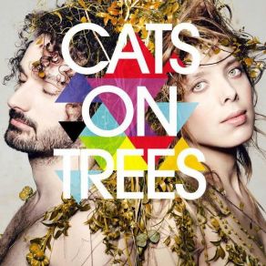 Download track Sirens Call Cats On Trees