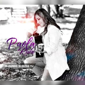 Download track Una Noche Sin Estrellas Paola RubiLui Rios