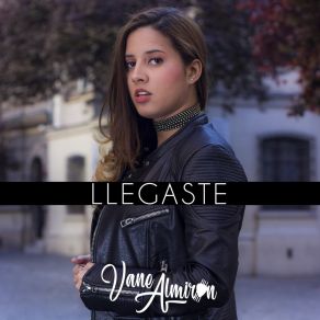 Download track Llegaste Vane Almiron