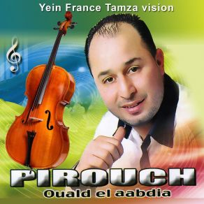 Download track Rabha Ya Rabha Pirouch Ouald El Aabdia