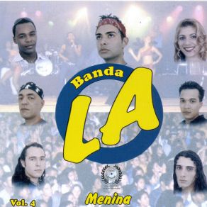 Download track Traz Você Pra Mim Banda L. A. Band Show