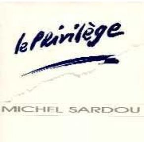 Download track AU NOM DU PERE Michel Sardou