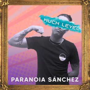 Download track No Pongo En Duda Paranoia Sánchez