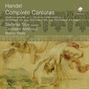 Download track Un'alma Innamorata HWV 173: Aria: Quel Povero Core Georg Friedrich Händel