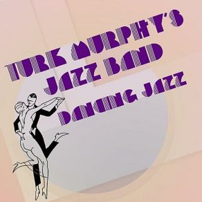 Download track Hula Lou Turk Murphy'S Jazz Band