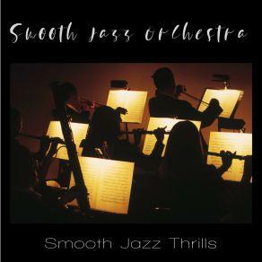 Download track Smooth Background Music For Feeling Calm Smooth Jazz Orchestra