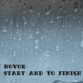 Download track Start And To Finish (Original Mix) Novor