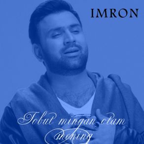 Download track Tobut Mingan Otam Mening Imron