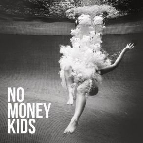 Download track Take Me To Your Home No Money Kids