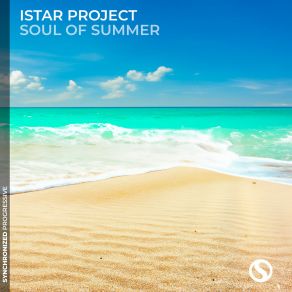 Download track Soul Of Summer Istar Project