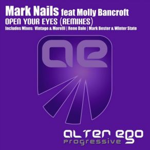 Download track Open Your Eyes (Rene Dale Remix) Molly Bancroft, Mark Nails