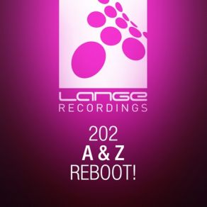 Download track Reboot (Original Mix) A & Z