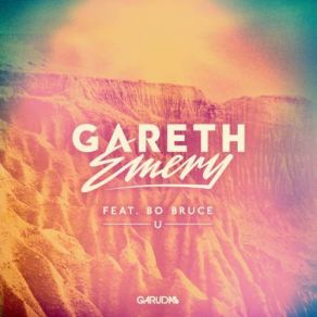 Download track U Gareth Emery, Bo Bruce