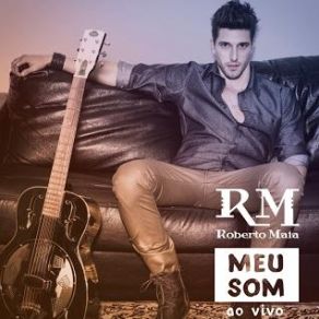 Download track Sem Sombra De Dúvidas Roberto Maia