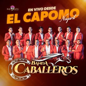 Download track El Caballito (En Vivo) (Live) Banda Caballeros