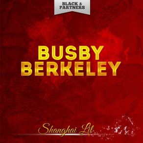 Download track Remember My Forgotten Man Busby Berkeley