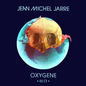 Download track OXYGENE P. 13 Jean - Michel Jarre