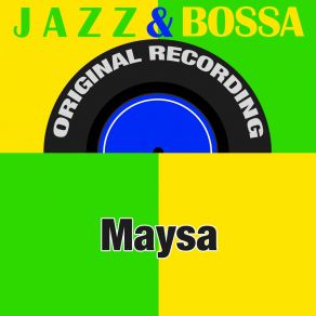 Download track Mil Flores Maysa