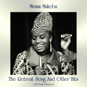 Download track Where Does It Lead (Remastered 2016) Miriam Makeba