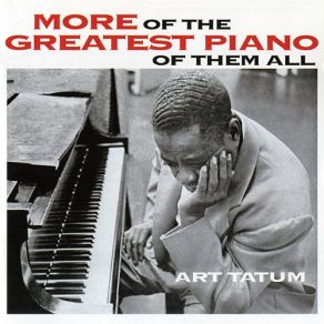 Download track I Gotta Right To Sing The Blues Art Tatum