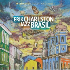 Download track Os Guizos Erik Charlston JazzBrasil